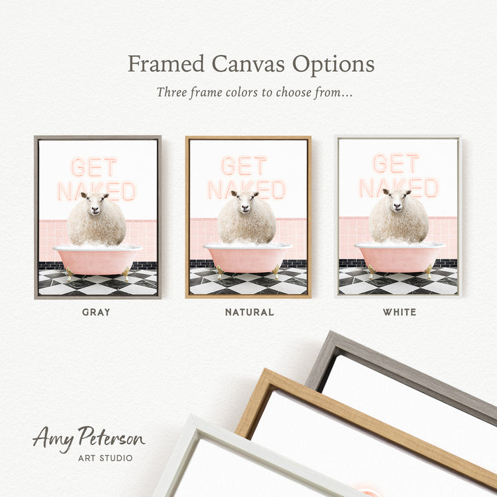 three framed canvas options, each featuring a different color and frame style. The options include a gray frame with a pink bathtub and the word "GET NAWED" in white letters, a natural frame with a pink bathtub and the word "GET NAWED" in white letters, and a white frame with a pink bathtub and the word "GET NAWED" in white letters.