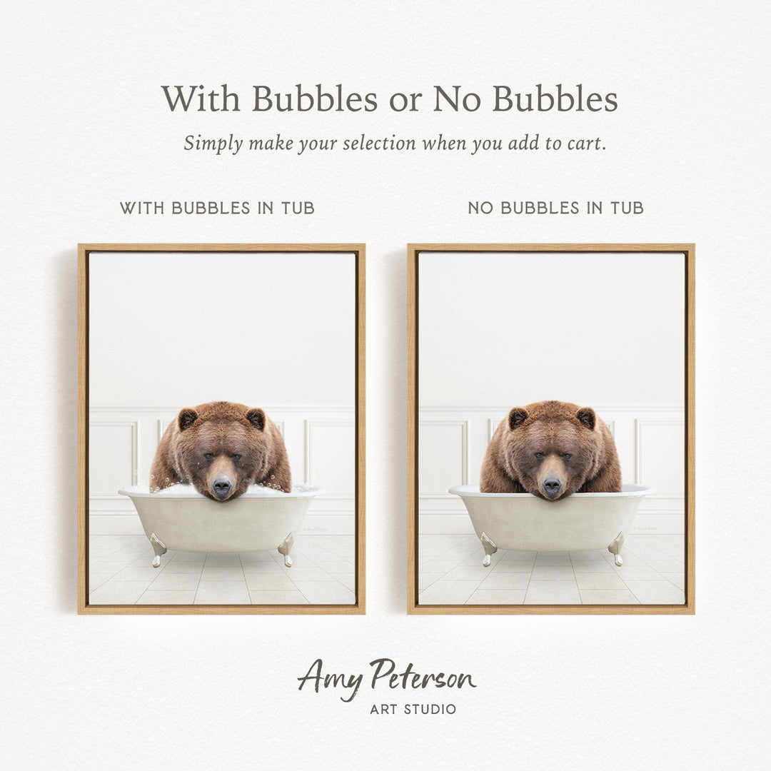 a brown bear sitting in a white bathtub, with the text "With Bubbles or No Bubbles" and "Simply make your selection when you add to cart."