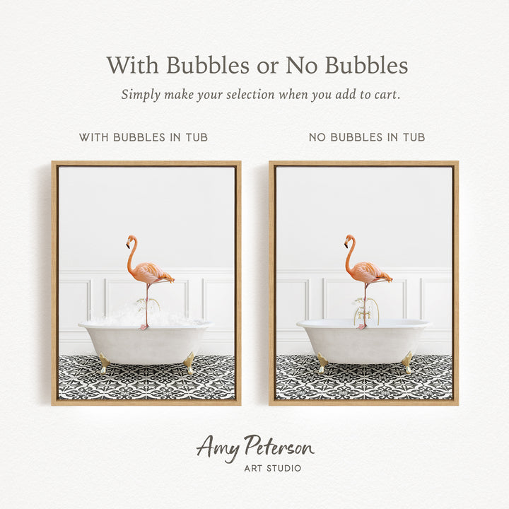 The image is a framed print featuring a flamingo standing in a white bathtub, with text providing instructions for selecting whether to include bubbles or not.
