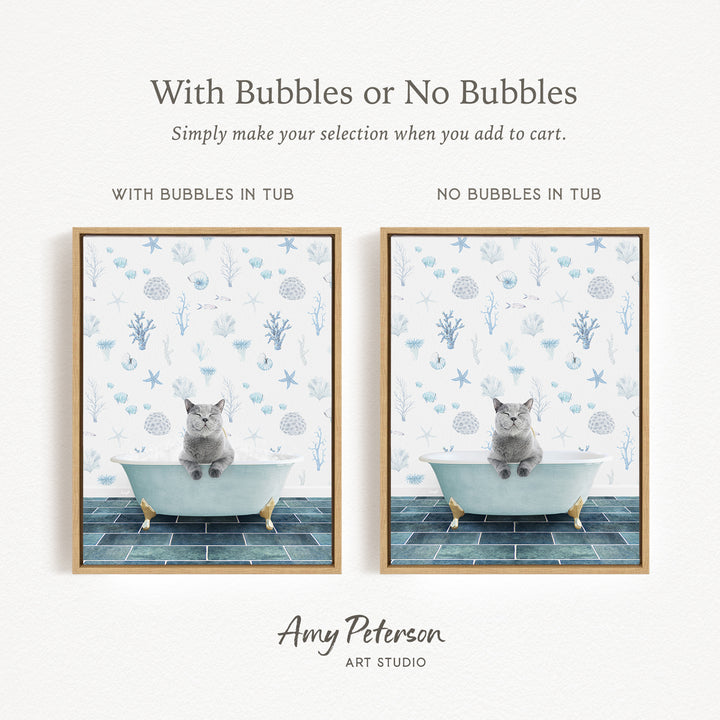The image is a framed print featuring a cat sitting in a bathtub with bubbles, and another cat sitting in a bathtub without bubbles. The text above the images reads "With Bubbles or No Bubbles Simply make your selection when you add to cart."