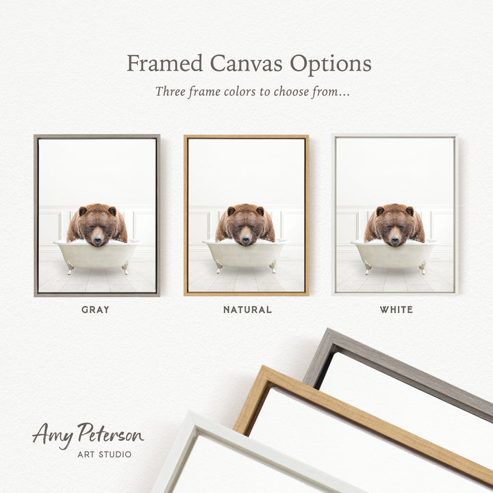 three framed canvas options, each featuring a brown bear in a bathtub. The options include a gray frame, a natural frame, and a white frame.
