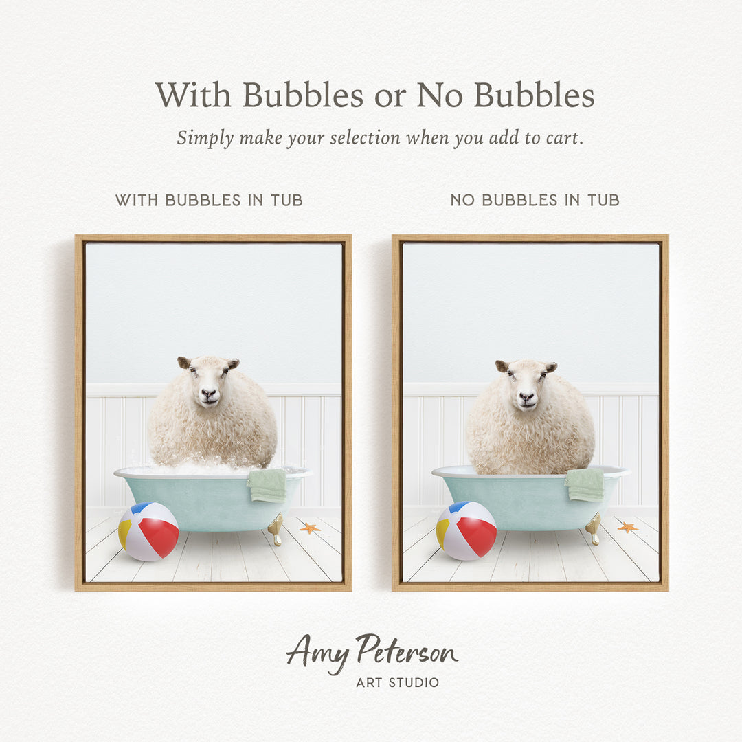 The image is a collage of two framed pictures, each featuring a sheep sitting in a bathtub with a beach ball and a towel. The text above the images reads "With Bubbles or No Bubbles" and below the images, it says "Simply make your selection when you add to cart."