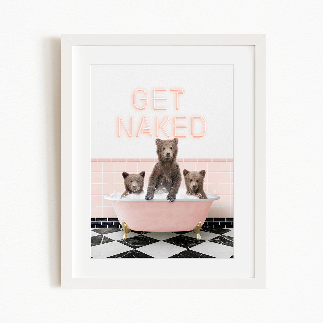 A framed image depicting three bears sitting in a pink bathtub, with the text "GET NAKED" displayed above them.