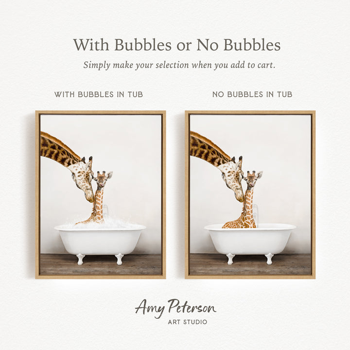 The image is a collage of two framed pictures depicting giraffes in a bathtub. The first picture shows a giraffe with bubbles in the tub, while the second picture shows a giraffe without bubbles in the tub. The text above the images reads "With Bubbles or No Bubbles Simply make your selection when you add to cart."