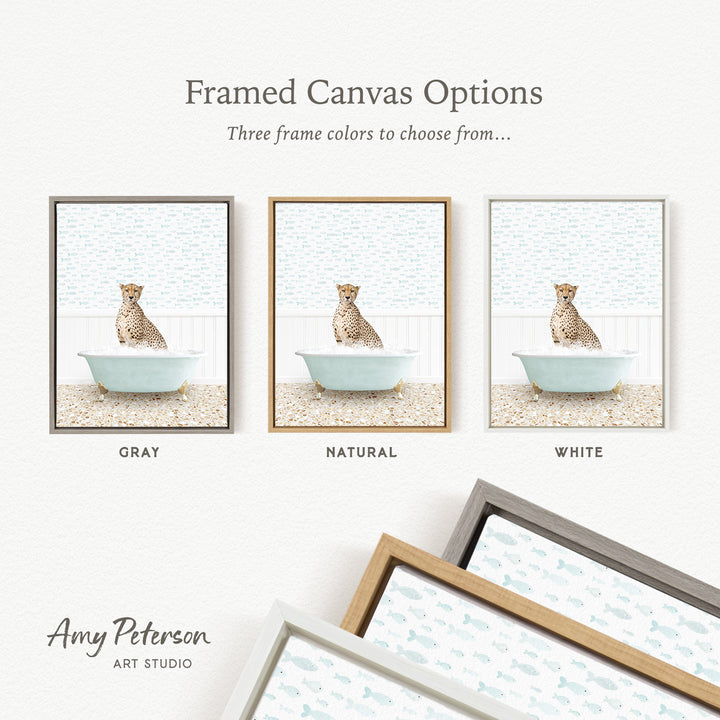 three framed canvas options featuring a cheetah sitting in a bathtub, each with a different frame color: gray, natural, and white.