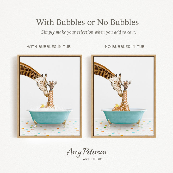The image is a collage of two framed pictures depicting giraffes in bathtubs. The first picture shows a giraffe in a tub with bubbles, while the second picture shows a giraffe in a tub without bubbles. The text above the images reads "With Bubbles or No Bubbles Simply make your selection when you add to cart."