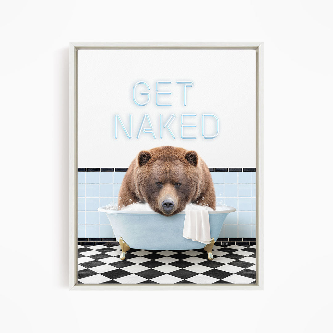 A brown bear sitting in a bathtub with the text "GET NAKED" written above it.