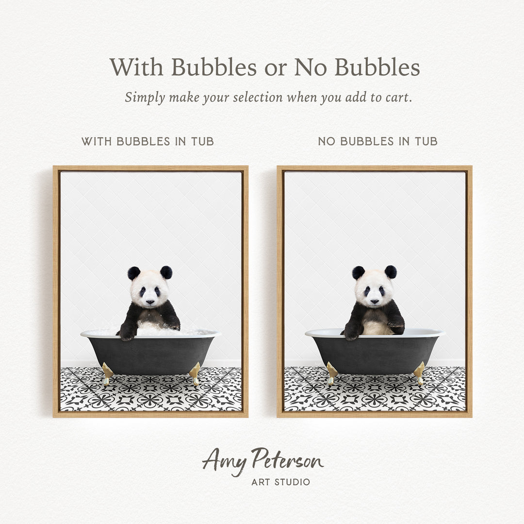 The image is a collage of two framed pictures, each featuring a panda bear sitting in a bathtub. The panda bear in the bathtub has bubbles, while the panda bear in the other bathtub does not have bubbles. The text above the images reads "With Bubbles or No Bubbles" and below the images, it says "Simply make your selection when you add to cart."