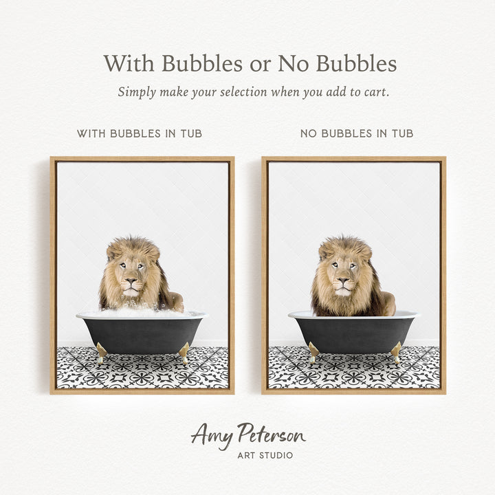 The image is a collage of two framed pictures, each depicting a lion sitting in a tub. The lion in the first picture has bubbles in the tub, while the lion in the second picture does not have bubbles. The text above the images reads "With Bubbles or No Bubbles Simply make your selection when you add to cart."