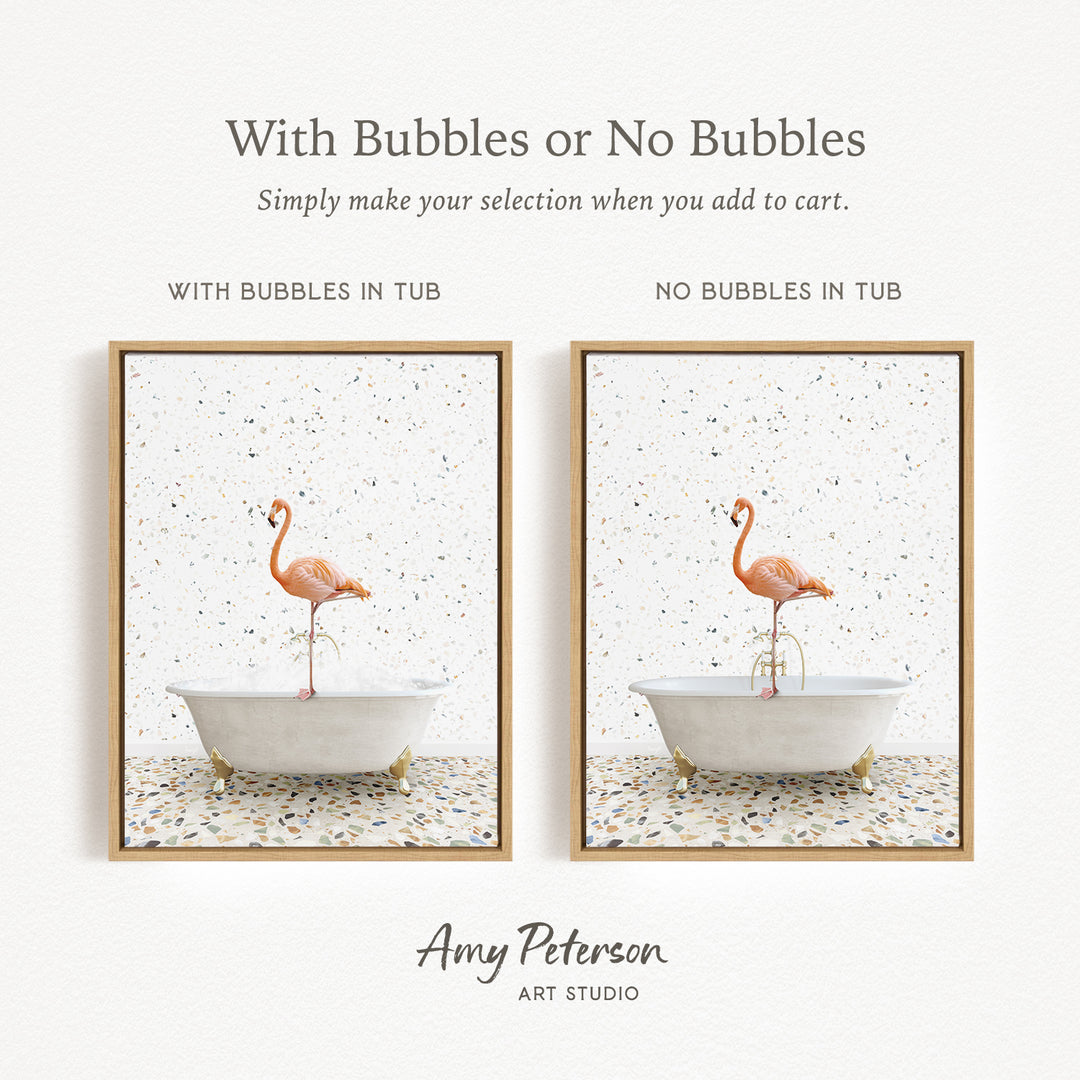The image is a framed print featuring a flamingo standing in a bathtub, with the text "With Bubbles or No Bubbles" and "With Bubbles in Tub" indicating the presence of bubbles in the tub.