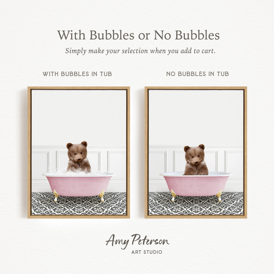 The image is a collage of two pictures featuring a teddy bear sitting in a pink bathtub. The text above the images reads "With Bubbles or No Bubbles" and below the images, it says "Simply make your selection when you add to cart."