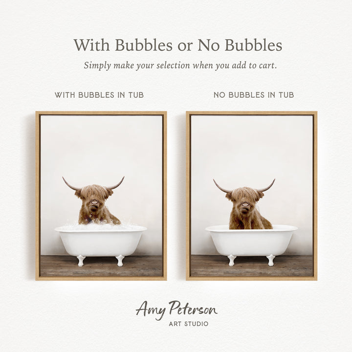 The image is a collage of two pictures featuring a Highland cow sitting in a white bathtub. The cow has long horns and appears to be enjoying the bath. The text above the images reads "With Bubbles or No Bubbles" and below the images, it says "Simply make your selection when you add to cart."