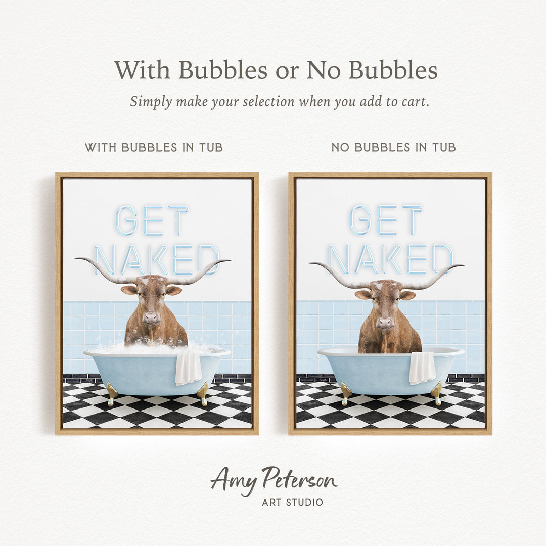 The image is a framed print featuring a cartoon image of a bull with horns sitting in a bathtub. The bull is surrounded by bubbles, and the text "GET NAKED" is displayed above it. The print has a simple design with a black and white checkered floor and a white background.