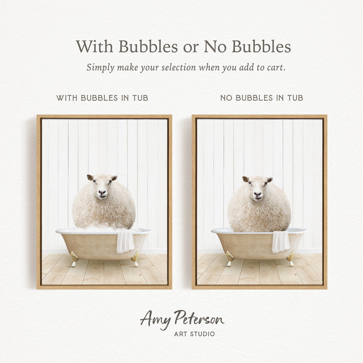 The image is a collage of two framed pictures, each featuring a sheep sitting in a bathtub. The text above the images reads "With Bubbles or No Bubbles" and below the images, it says "Simply make your selection when you add to cart."