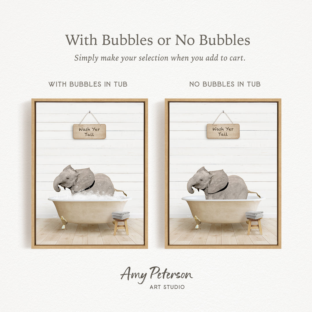 The image is a collage of two pictures, each depicting an elephant in a bathtub. The first picture has bubbles in the tub, while the second picture does not have bubbles. The text above the images reads "With Bubbles or No Bubbles Simply make your selection when you add to cart."