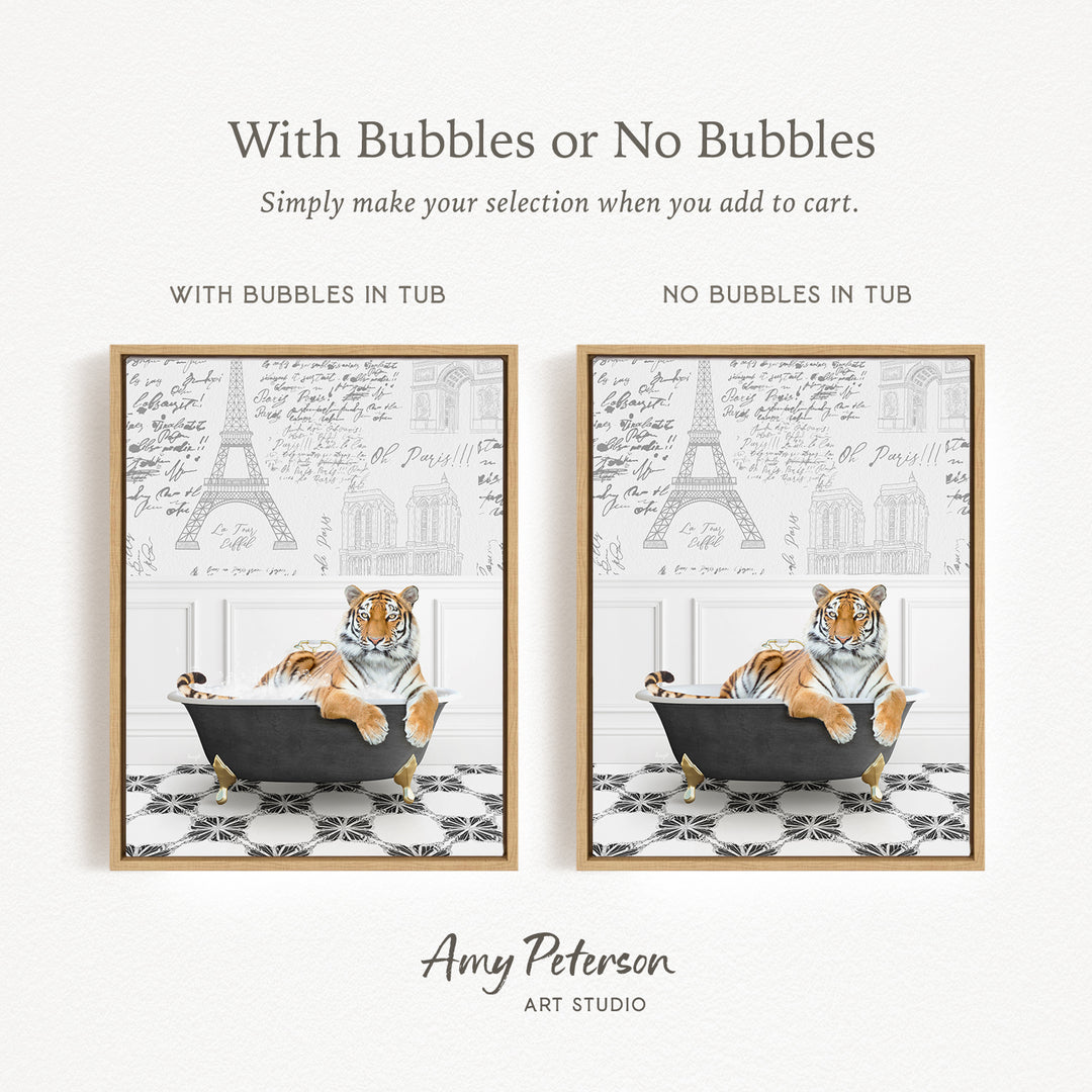 The image is a collage of two framed pictures, each depicting a tiger sitting in a bathtub. The text above the images reads "With Bubbles or No Bubbles" and below the images, it says "Simply make your selection when you add to cart."