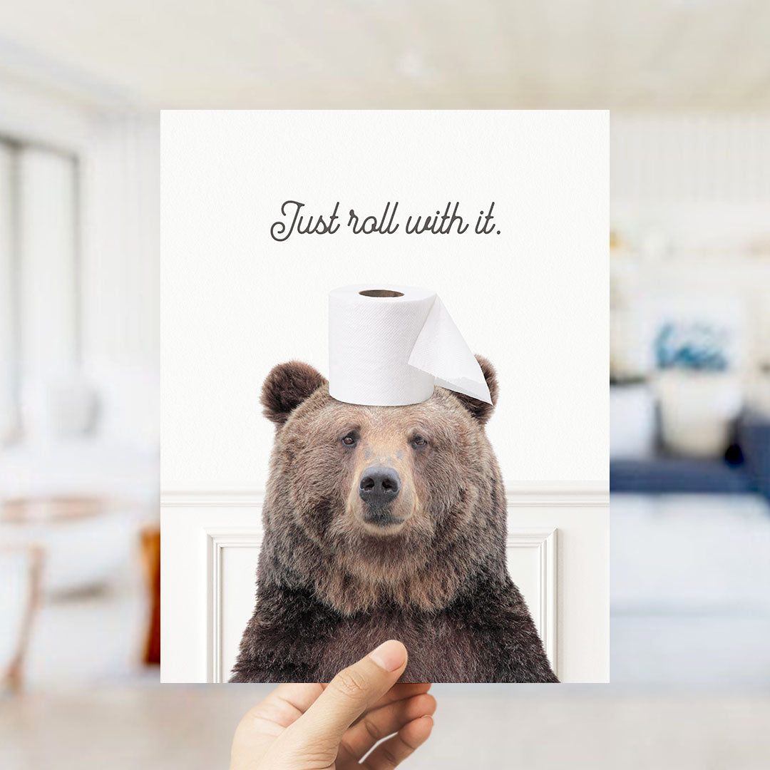 Bear "Just roll with it" - Bathroom Simple White