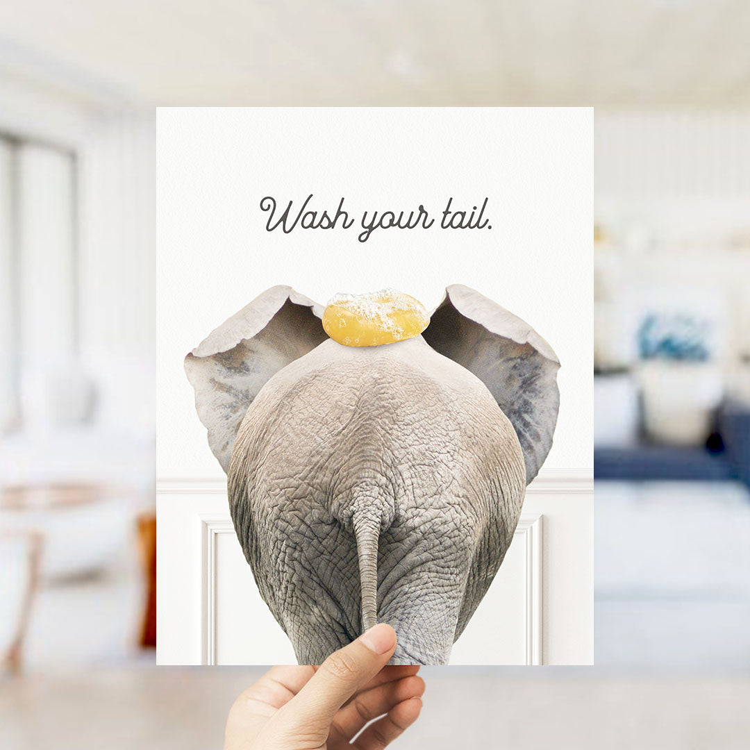 Elephant "Wash yer tail" - Bathroom Simple White