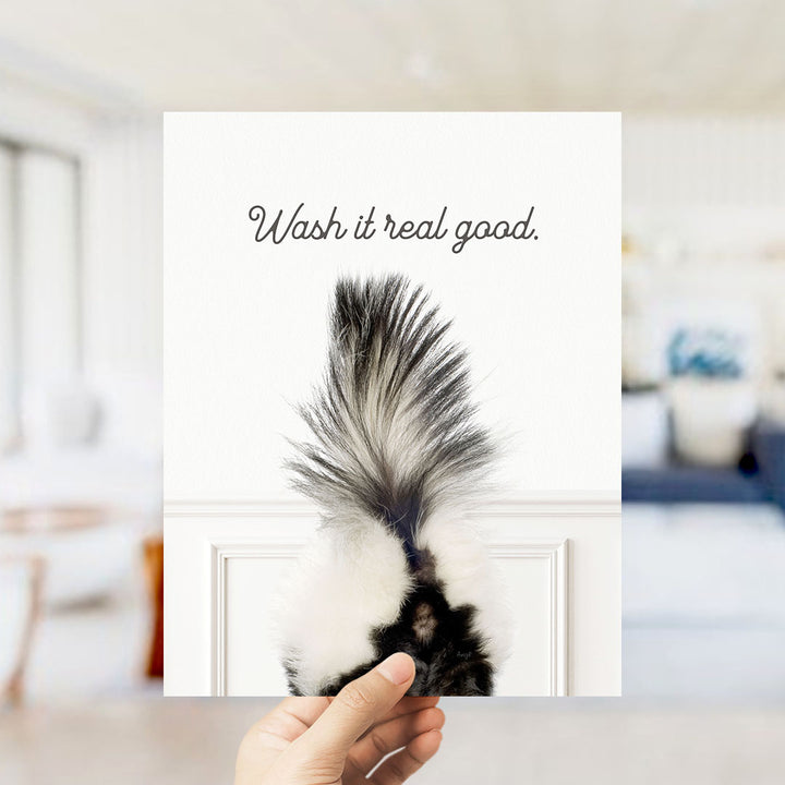 Skunk "Wash it real good" - Bathroom Simple White