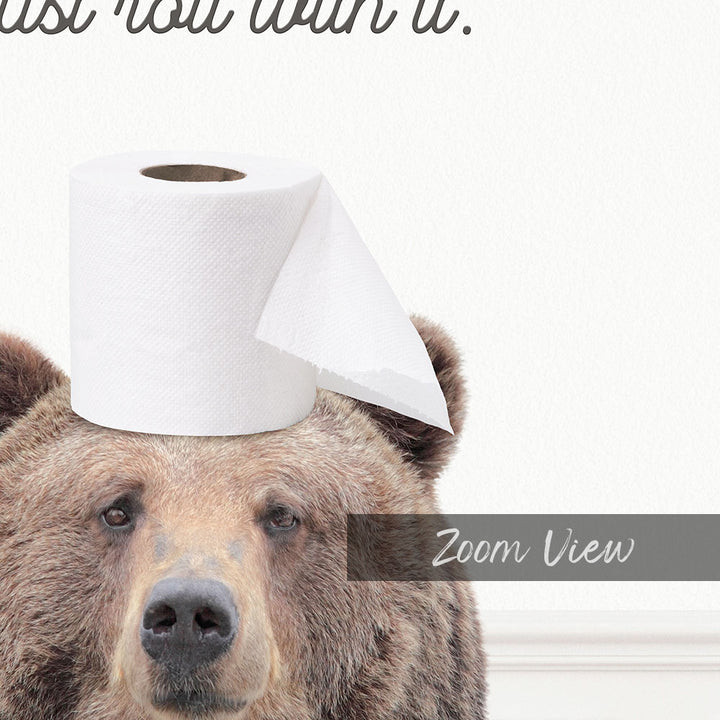 Bear "Just roll with it" - Bathroom Simple White